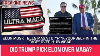 Elon Musk Insults MAGA over H-1B Visas - Will Trump Defend MAGA?