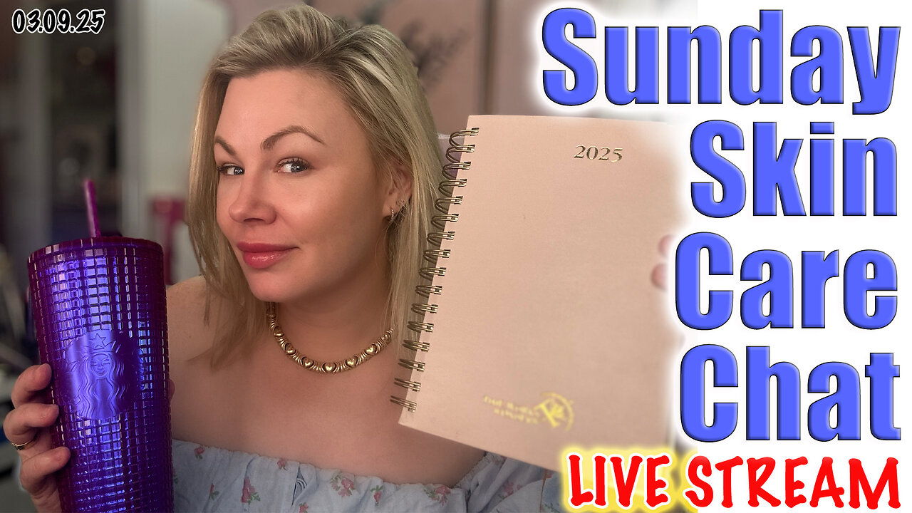 Live Sunday Skin Care Chat, Code Jessica10 Saves you Money | Wannabe Beauty Guru