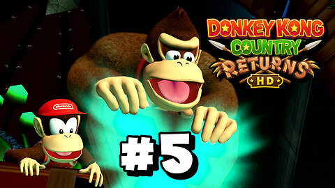 Donkey Kong Country Returns HD - World 5 - Forest!