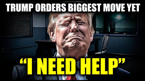 Must Watch: Trump Orders Biggest Move Yet And It's Actually Happening