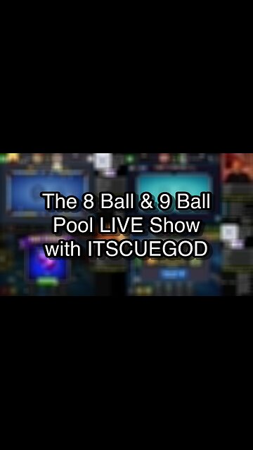 The 8 Ball & 9 Ball Pool LIVE Show with ITSCUEGOD