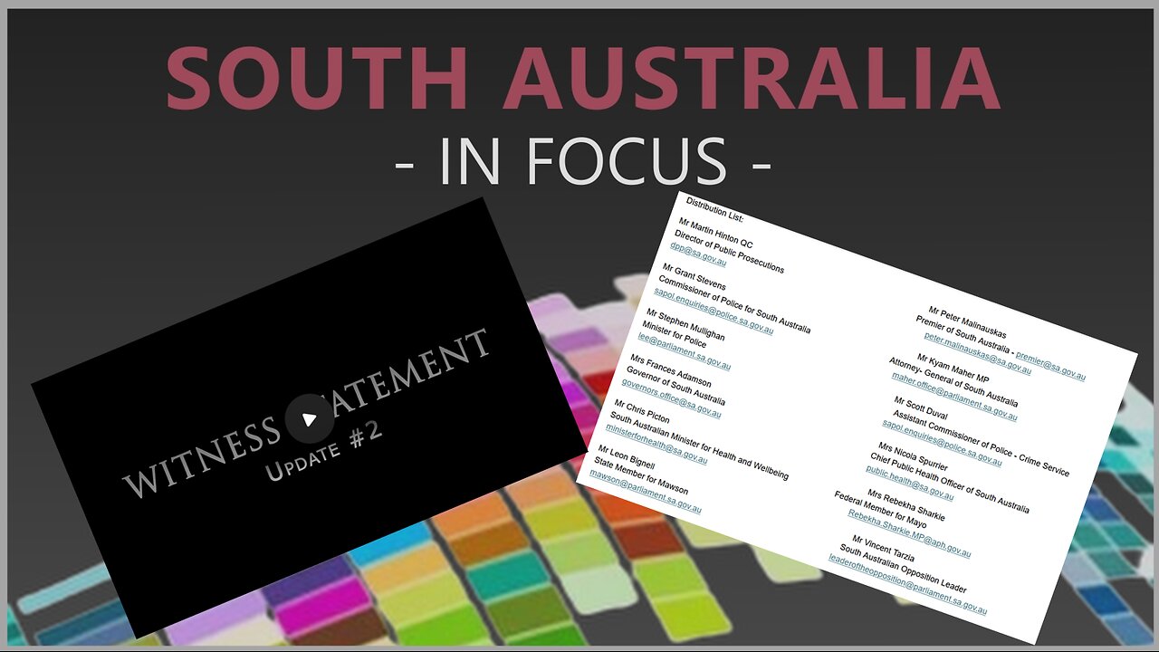 South Australia in Focus - WITNESS STATEMENT Comprehensive Update