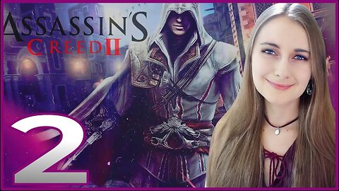 Assassin's Creed 2 Blind Gameplay Part 2