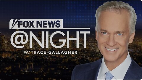 FOX NEWS @ NIGHT with Trace Gallagher (January 23, 2025) FULL EPISODE