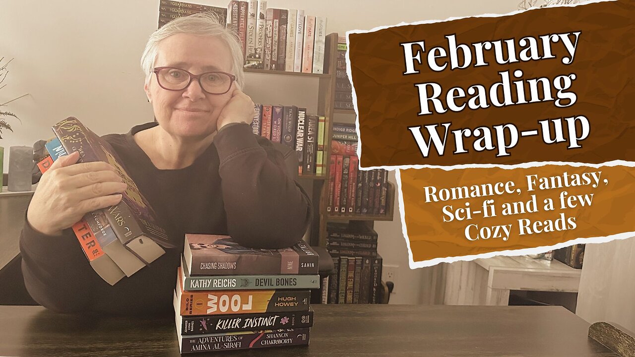 February Reading Wrapup - Yep it's going to be a long one - So many great books