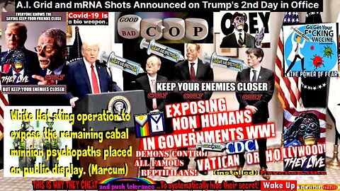 Obey! ‘They Live’(mRNA – A.I. Cabal Traitors on Display) MyCatholicRedPill - compilation version