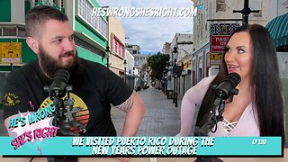 We visited Puerto Rico during the New Years power outage - HWSR Ep 120