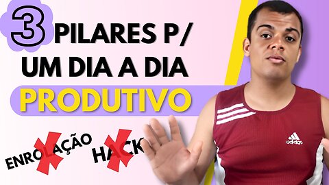 Sem Hacks Mirabolantes! Como Aumentar sua Produtividade Naturalmente