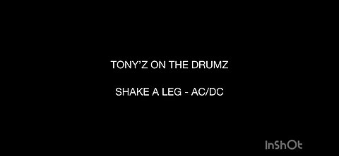 TONY’Z ON THE DRUMZ - SHAKE A LEG (AC/DC)