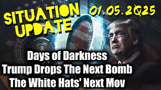 Trump Drops The Next Bomb. Days of Darkness. The White Hats' Next Move