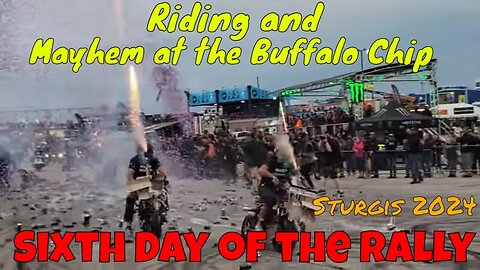 Sturgis Motorcycle Rally Riding / Spearfish Canyon, Devils Tower, Daredevils at the Buffalo Chip