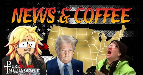 NEWS & COFFEE WITH HANDY- GREEN FLAMES, DOGE EXPOSED, ACTBLUE INVESTIGATION, AND MORE