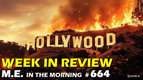 Hollywood on Fire, DEI up in smoke? | MEitM #664