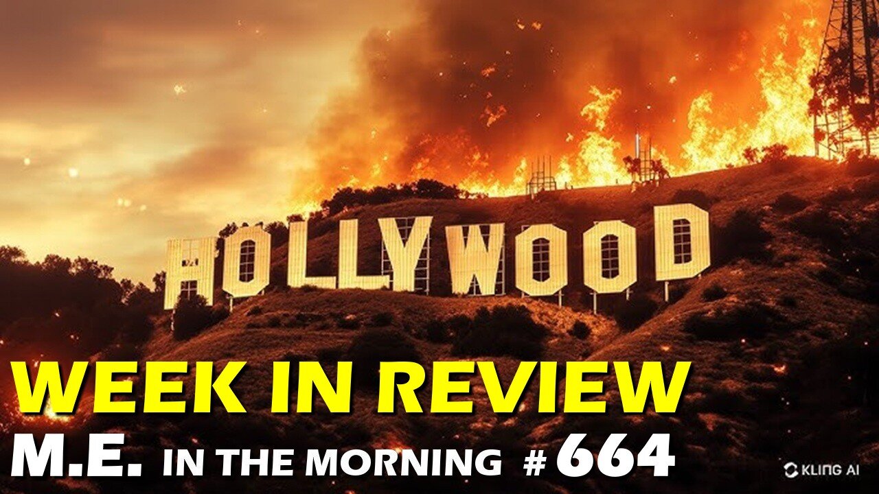 Hollywood on Fire, DEI up in smoke? | MEitM #664