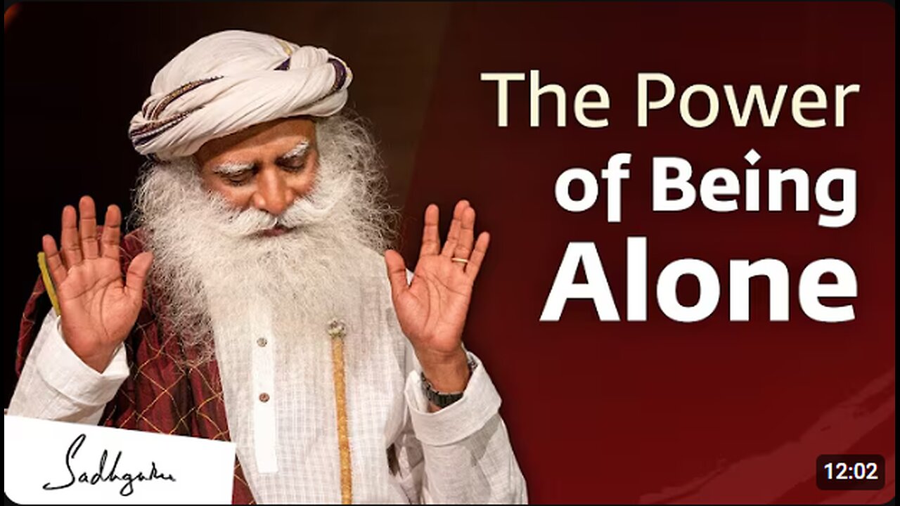 The Power Being Alone