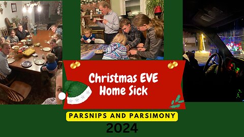 2024 Christmas EVE = Cancelling our plans | Home sick | Making the best of the situation