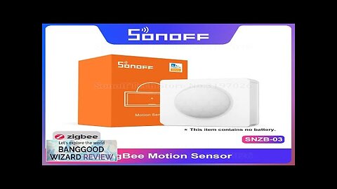 SONOFF SNZB-03 Zigbee 3.0 Motion Sensor Detector Smart Control Via eWeLink ZBBridge Review