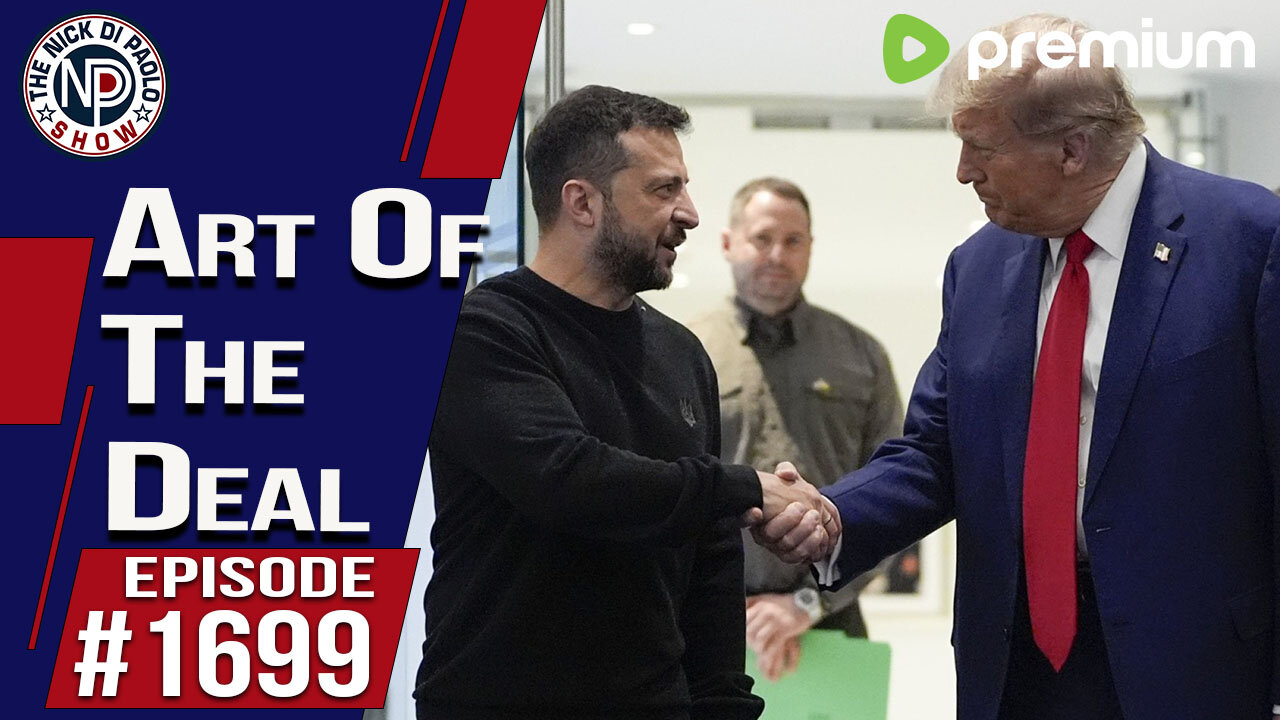 Art Of The Deal | Nick Di Paolo Show #1699