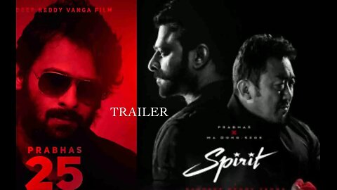 Spirit - Official Trailer-Don Lee & Rebel Star Prabhas-Sandeep Reddy Vanga 2025