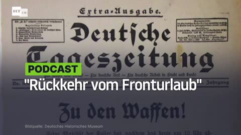 Deutsche Presse tief im Schützengraben: "Rückkehr vom Fronturlaub"