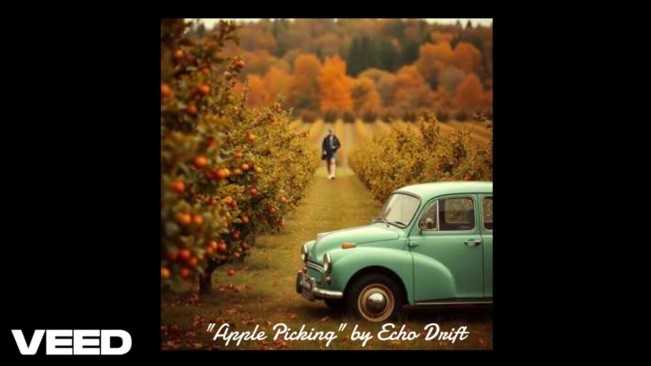 "Apple Picking" by Echo Drift