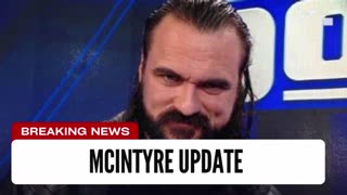 Drew McIntyre Update After He Stormed Out