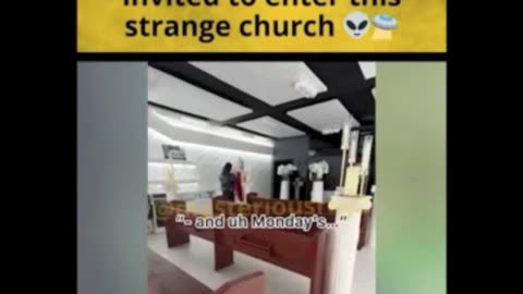 The "ALIEN" Church?