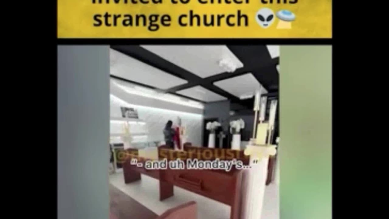 The "ALIEN" Church?