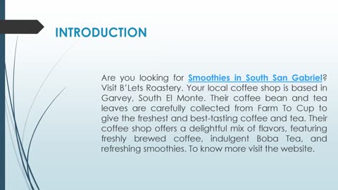 Are you looking for Smoothies in South San Gabriel?