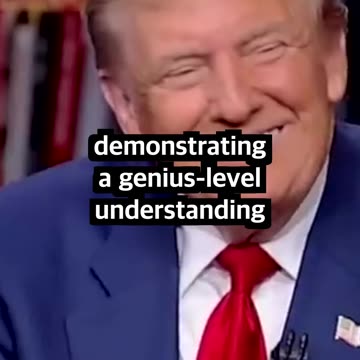 Why Trump Is Considered a Genius.