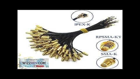 5Pcs SMA Connector Cable Female to uFL/u.FL/IPX/IPEX UFL to SMA Female RG1.13 Review