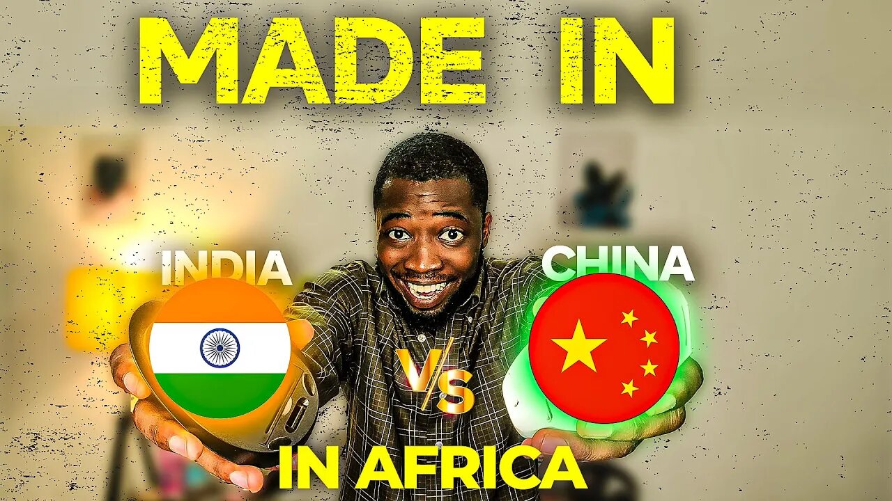 Made in China vs. Made in India: How Africans Perceive the Difference