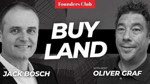 Land Flipping Made Him Millions (Here’s How You Can Too!) | Jack Bosch on Founders Club