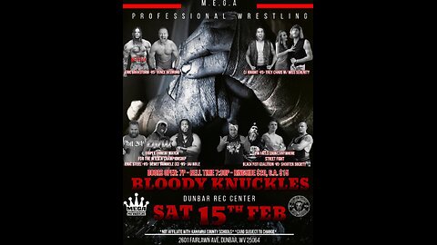 Mega Pro Wrestling BLOODY KNUCKLES!!!