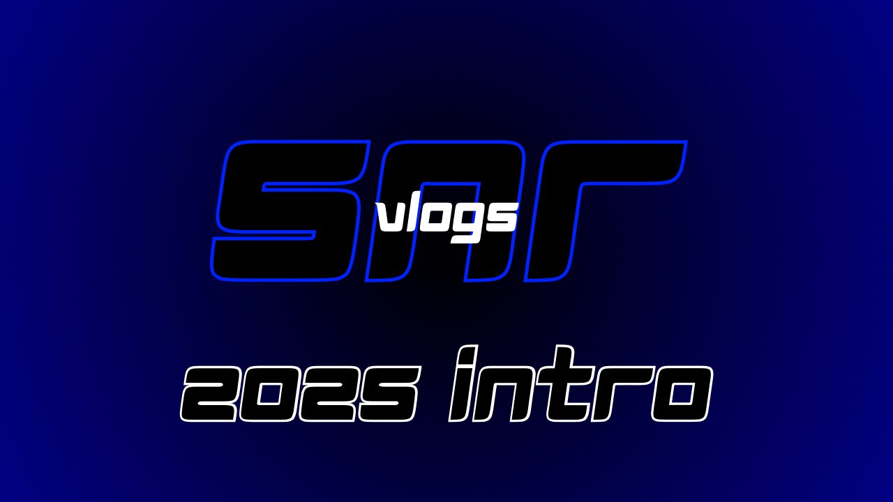 SNR vlogs 2025 intro