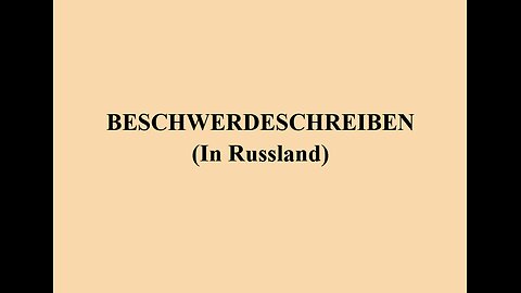 Beschwerdeschreiben in Russland