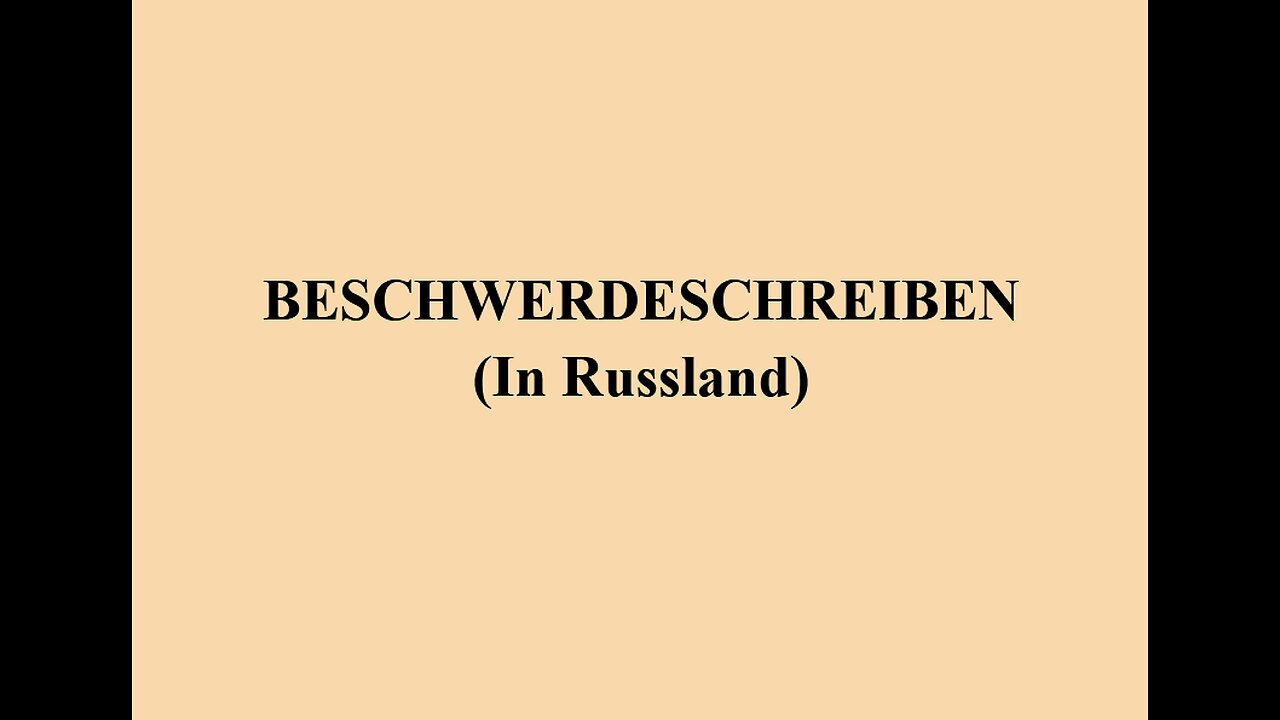 Beschwerdeschreiben in Russland