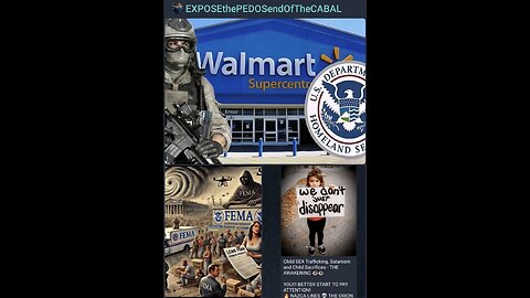 WALMARTS ARE BUILD AS PRISON FEMA CAMPS - THOUSANDS OF MILES OF UNDERGROUND TUNNELS - HUMAN TRAFFICKING