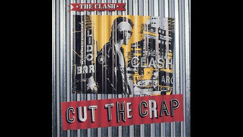 The Clash - Cut The Crap (Europe) 1985/2000 CD