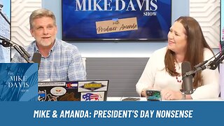 Mike Davis & Producer Amanda Here for a Special President's Day Show