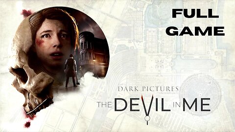 The Dark Pictures Anthology: The Devil in Me FULL GAME