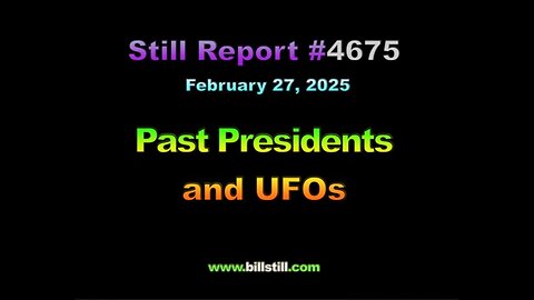 Presidents and UFOs !!!, 4675