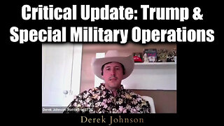 Derek Johnson Critical Update: Trump & Special Military Operations February 2025