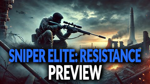 Sniper Elite: Resistance - Everything You Need to Know! 🎯🔥