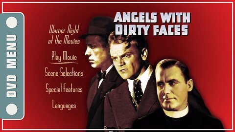 Angels with Dirty Faces - DVD Menu