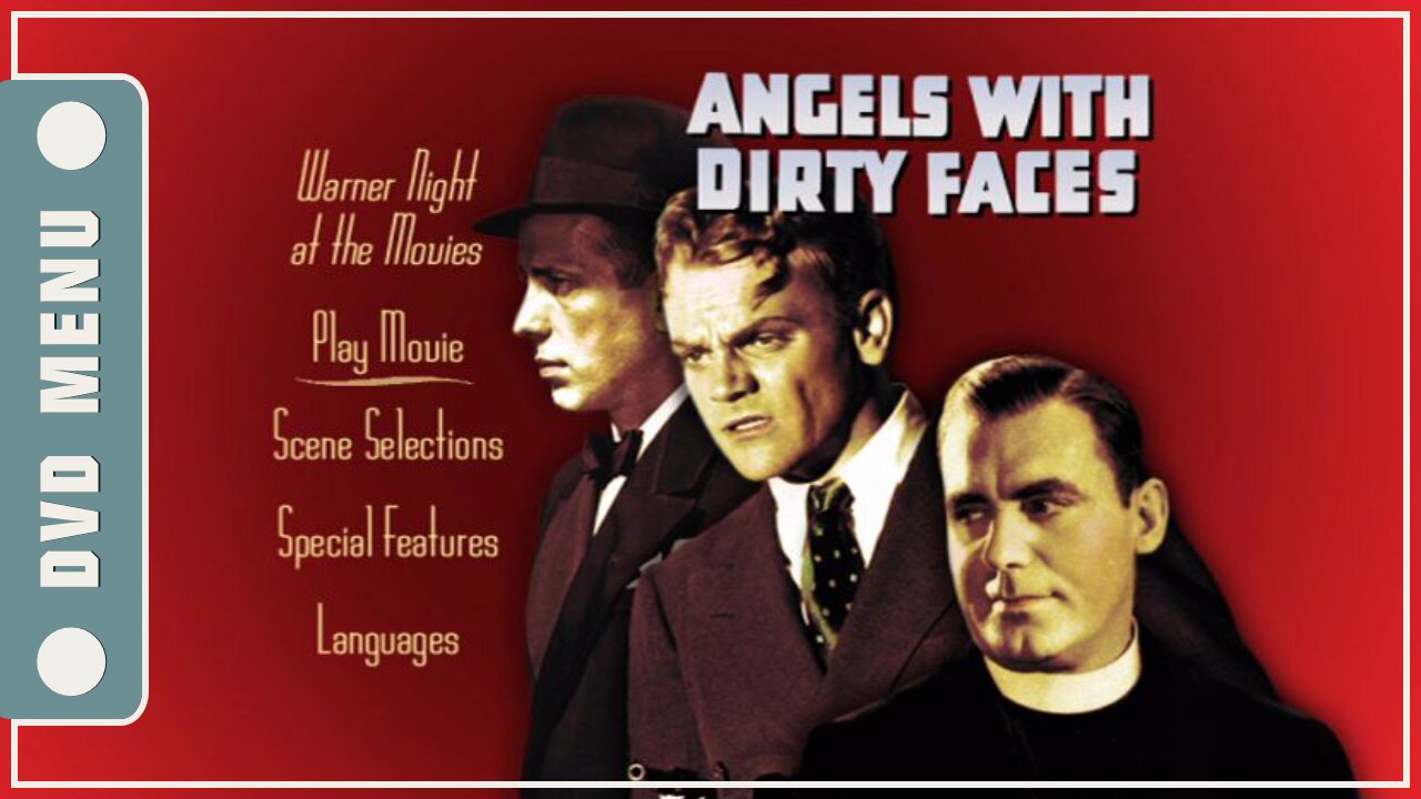 Angels with Dirty Faces - DVD Menu