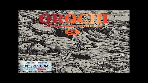 Orochi: The Perfect Edition: Volume 2 (Hardcover) Review