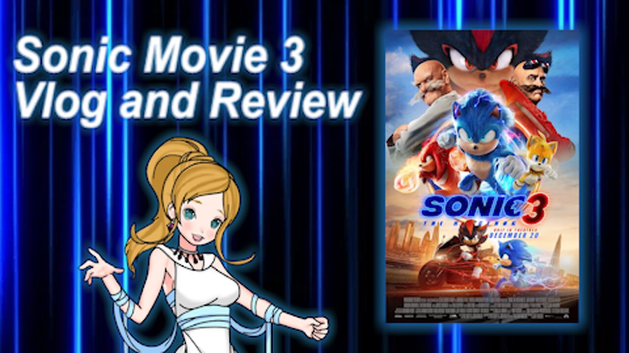 Sonic Movie 3 Vlog and Review