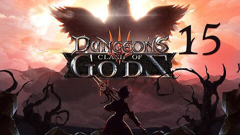 Dungeons 3 Clash of Gods M.06 Awakening of the Artifact 1/2