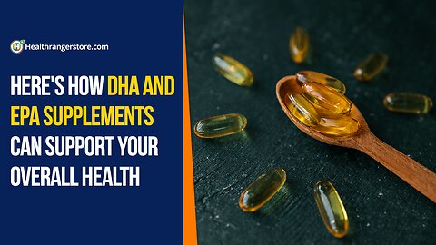 Here's how DHA and EPA supplements can support your overall health